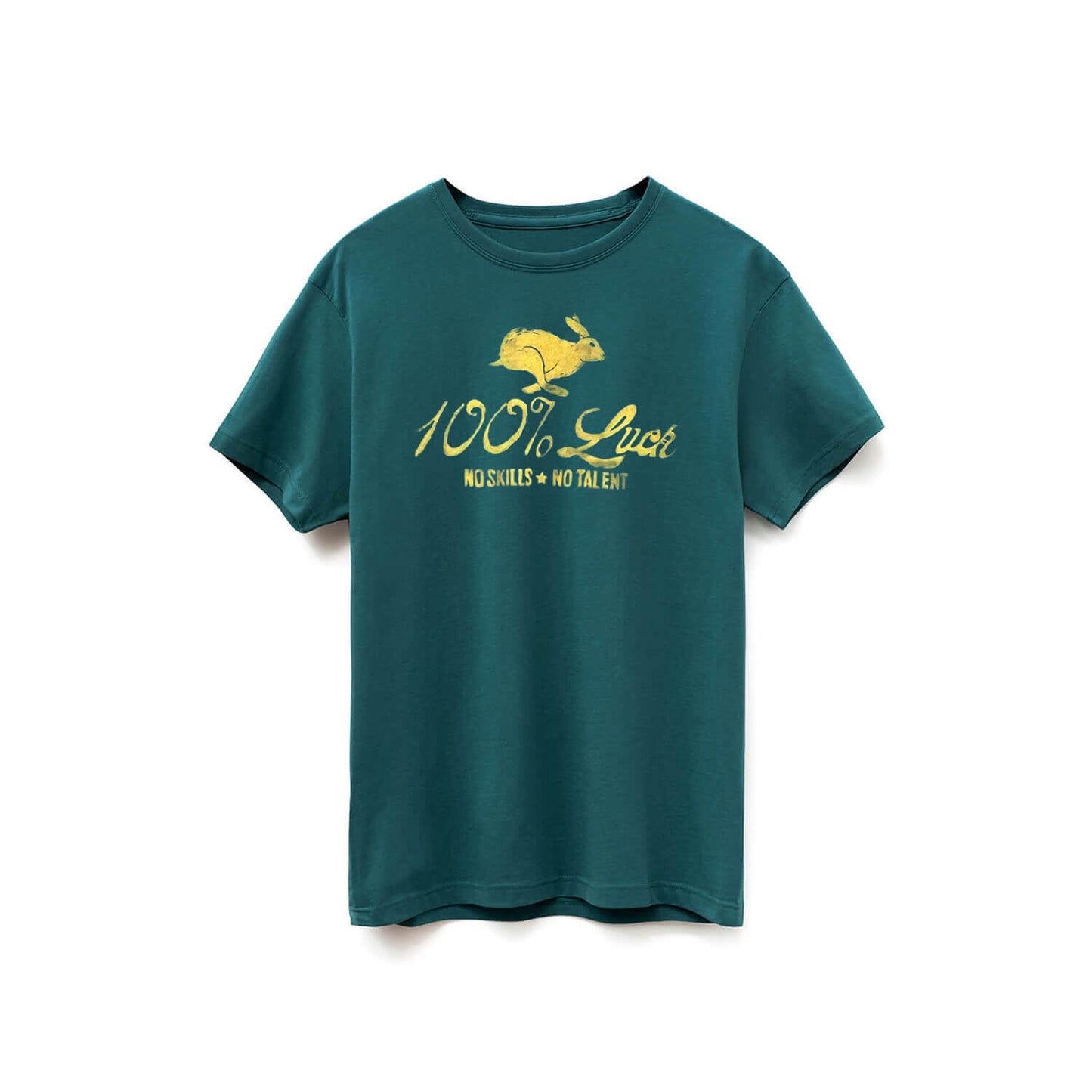 Bayberry color t-shirt with yellow artwork of a rabbit with the words: "100% Luck. No Skills. No Talent" below the rabbit.