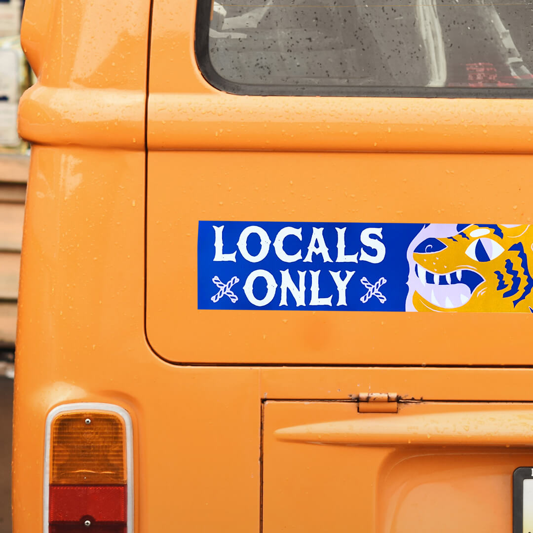 Locals Only Bumper Sticker