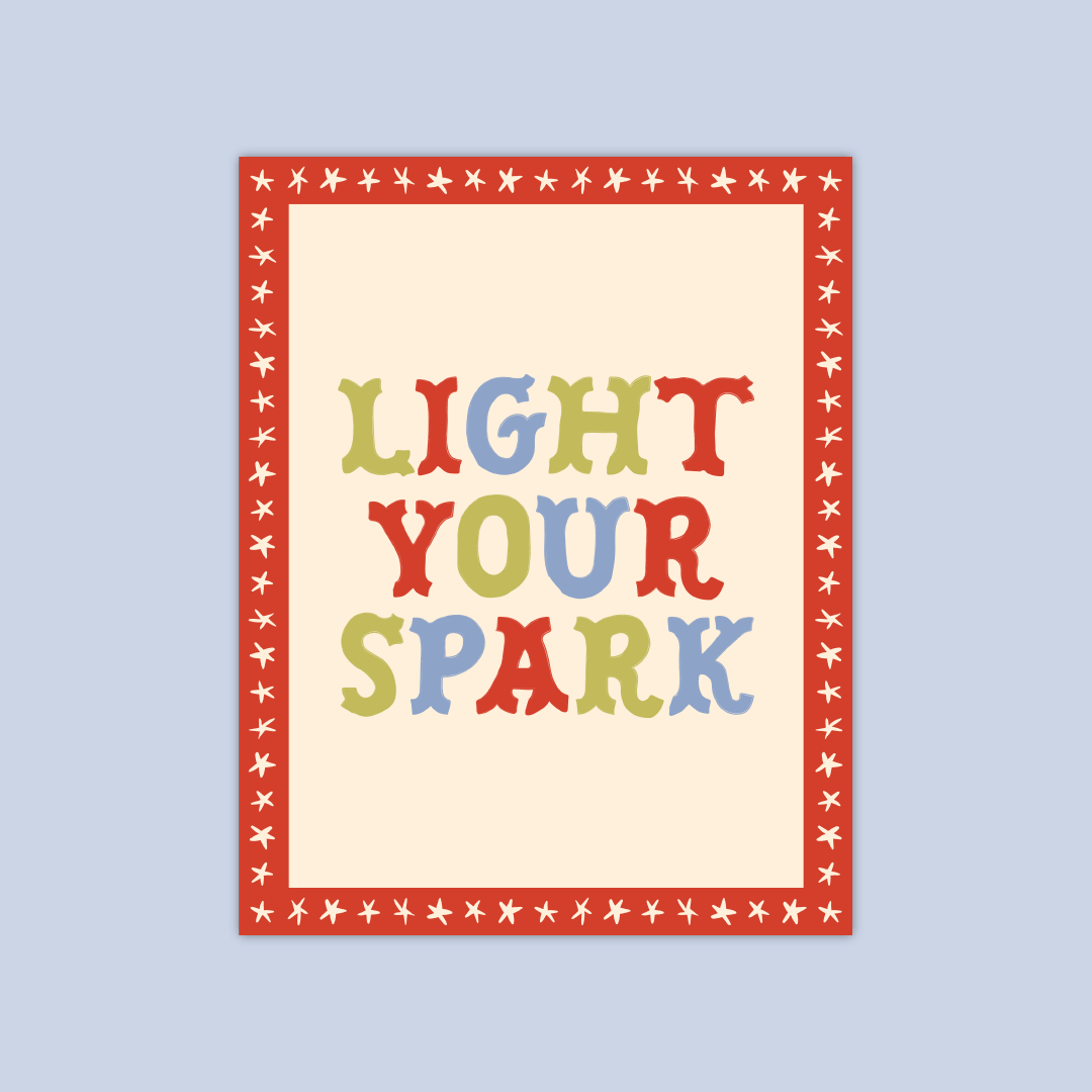 "Light Your Spark" typography with a star border.
