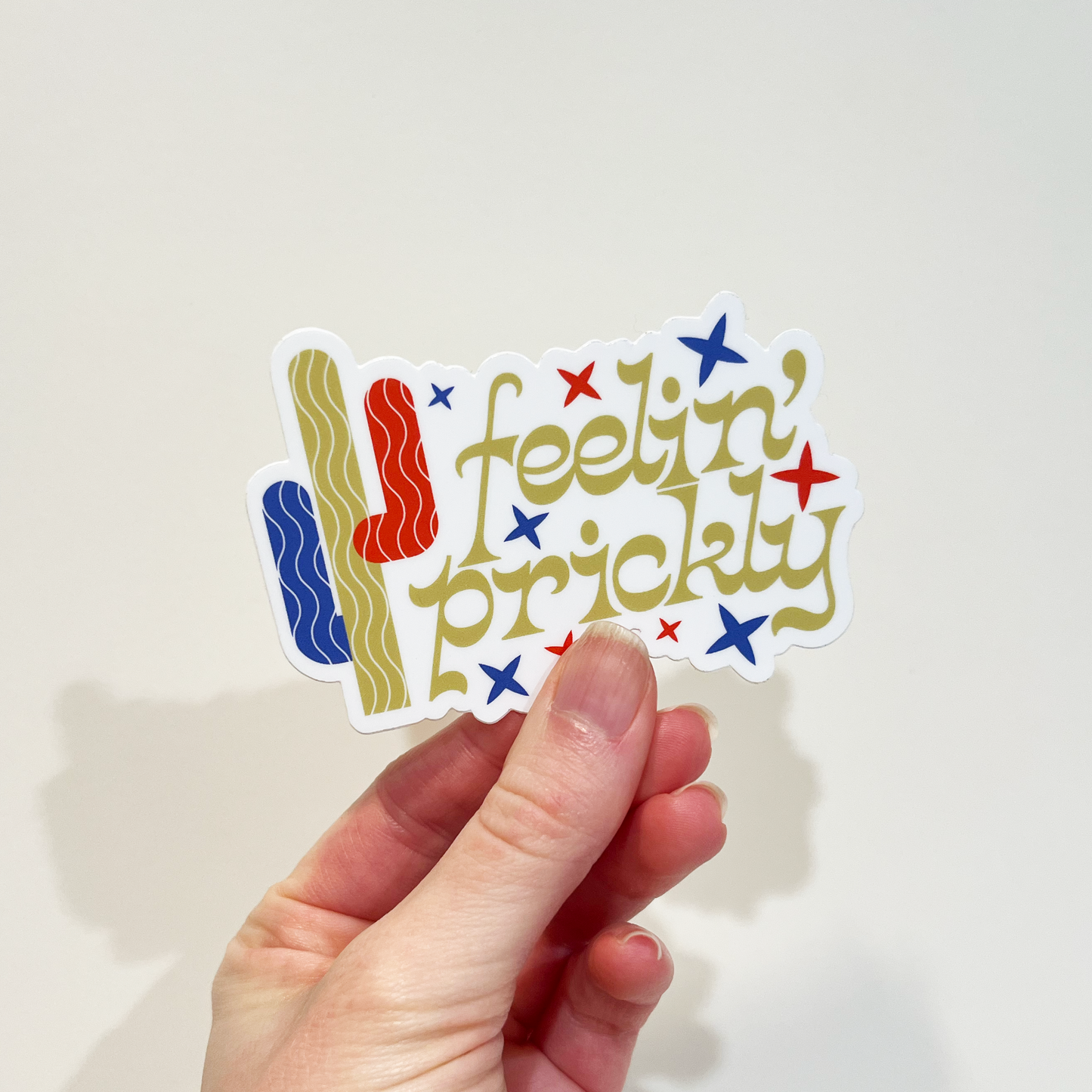 Feelin' Prickly Sticker