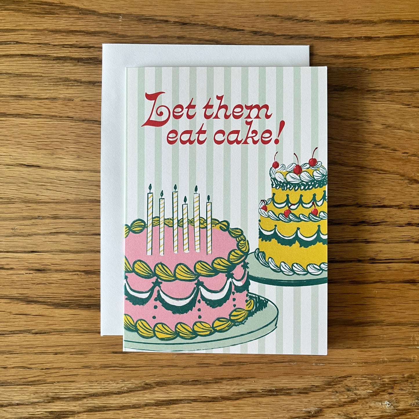 Let Them Eat Cake! Birthday Card