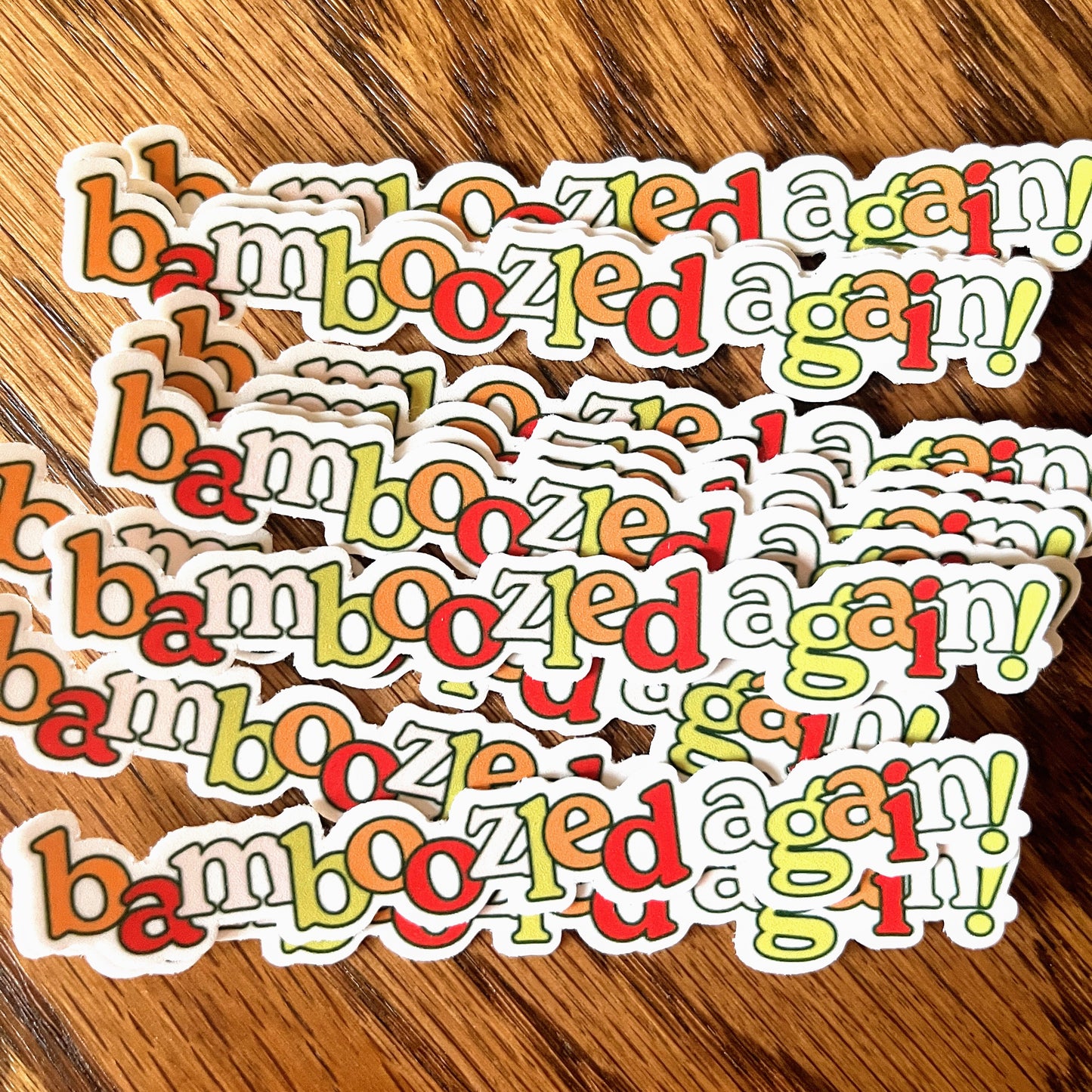 Bamboozled Again! Sticker