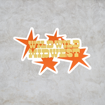 Wild Wild Midwest Sticker